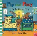 Pip And Posy: The Bedtime Frog Board Book