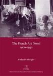 The French Art Novel 1900-1930 Hardcover