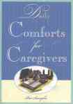 Daily Comforts for Caregivers