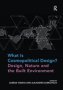 What Is Cosmopolitical Design? Design Nature And The Built Environment   Paperback