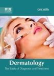 Dermatology: The Basis Of Diagnosis And Treatment Hardcover