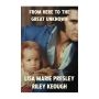 From Here To The Great Unknown: A Memoir