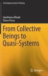 From Collective Beings To Quasi-systems Hardcover 1ST Ed. 2018