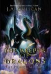 The Keeper Of Dragons - The Prince Returns Hardcover