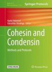 Cohesin And Condensin - Methods And Protocols Mixed Media Product 1ST Ed. 2017