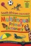 South African Oxford Multilingual Primary Dictionary   Paperback 3RD Ed