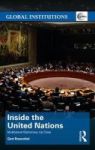 Inside The United Nations - Multilateral Diplomacy Up Close Hardcover