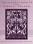 The Memorial Book Of Serock Serock Poland - Translation Of Sefer Serotsk
