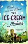 The Ice-cream Makers   Paperback