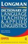 Longman Dictionary Of Language Teaching And Applied Linguistics   Hardcover 4TH Edition