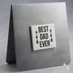 Best Dad Ever Magnet Black On White