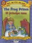 The Frog Prince-el Principe Rana   English Spanish Paperback Bilingual Ed.