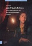 Godefridus Schalcken - A Dutch Painter In Late Seventeenth-century London Hardcover 0