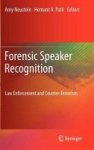 Forensic Speaker Recognition Hardcover 2012