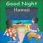 Good Night Hawaii Board book