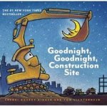 Goodnight Goodnight Construction Site Hardcover