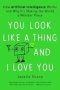 You Look Like A Thing And I Love You - How Artificial Intelligence Works And Why It&  39 S Making The World A Weirder Place   Paperback