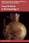 Food And Drink In Archaeology 4 Volume 4 Paperback