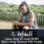 20-MINUTE Upper Body & Cardio Burn Beginner Rebounding Workout With Freddy