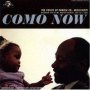 Como Now   The Voices Of Panola Co. Mississippi     Spanish Cd