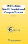 Eu Freedoms Non-eu Countries And Company Taxation Hardcover