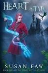 Heart Of Tyr - Book Two Of The Heart Of The Citadel Paperback