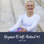 Beginner Fomo Workout 9 Cait