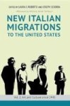 New Italian Migrations To The United States - Vol. 2: Art And Culture Since 1945 Paperback