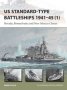 Us Standard-type Battleships 1941-45   1   - Nevada Pennsylvania And New Mexico Classes   Paperback