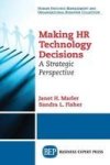 Making Hr Technology Decisions - A Strategic Perspective Paperback