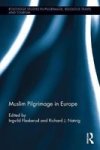 Muslim Pilgrimage In Europe Hardcover