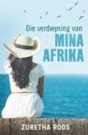 Die Verdwyning Van Mina Afrika Afrikaans Paperback