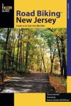 Road Biking New Jersey: A Guide To The State's Best Bike Rides Road Biking Series