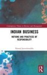 Indian Business - Notions And Practices Of Responsibility Hardcover