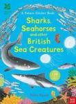 National Trust: Sharks Seahorses And Other British Sea Creatures Paperback