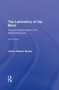 The Laboratory Of The Mind - Thought Experiments In The Natural Sciences   Hardcover 2ND Edition