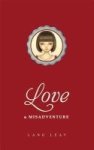 Love & Misadventure Paperback