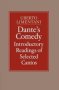 Dante&  39 S Comedy: Introductory Readings Of Selected Cantos   Paperback