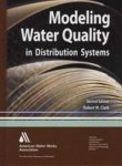 Modeling Water Quality In Distribution Systems Hardcover 2nd Revised Edition