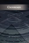 Crossroads Hardcover