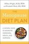 Menopause Diet Plan - A Complete Guide To Managing Hormones Health And Happiness   Paperback