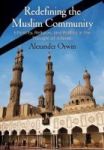 Redefining The Muslim Community - Ethnicity Religion And Politics In The Thought Of Alfarabi Hardcover