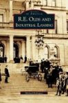 R. E. Olds And Industrial Lansing Hardcover