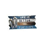 Lifes Better In Flip Flops Sign 50CM