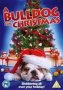 Bulldog For Christmas DVD