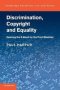 Discrimination Copyright And Equality - Opening The E-book For The Print-disabled   Paperback