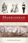 Marblehead Myths Legends & Lore