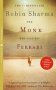 The Monk Who Sold His Ferrari   Paperback New Ed