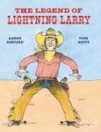 The Legend Of Lightning Larry Hardcover