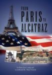 From Paris To Alcatraz - The True Untold Story Of One Of The Most Notorious Con-artists Of The Twentieth Century - Count Victor
